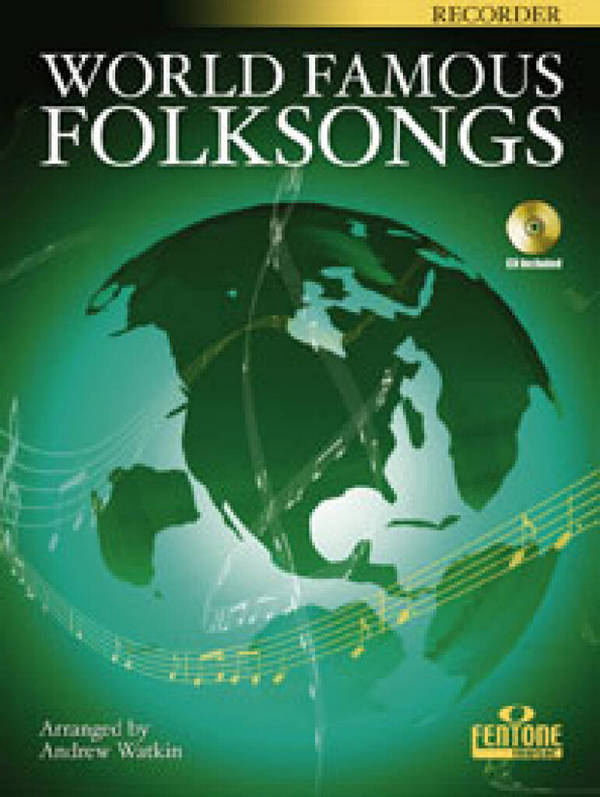 World famous Folksongs (+CD)&nbsp;&nbsp;for recorder&nbsp;&nbsp;