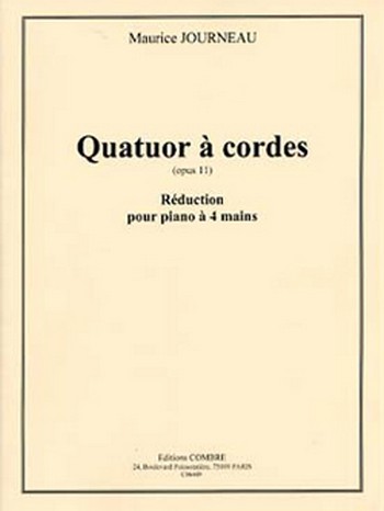 Quatuor a cordes op.11  pour piano a 4 mains  
