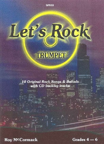 Let's Rock  (+CD): for trumpet  10 original Rock Songs and Ballads  