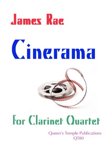 Cinerama  for 4 clarinets  score and parts