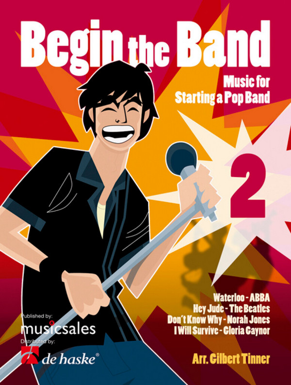Begin the Band vol.2:&nbsp;&nbsp;&nbsp;&nbsp;Partitur und Stimmen