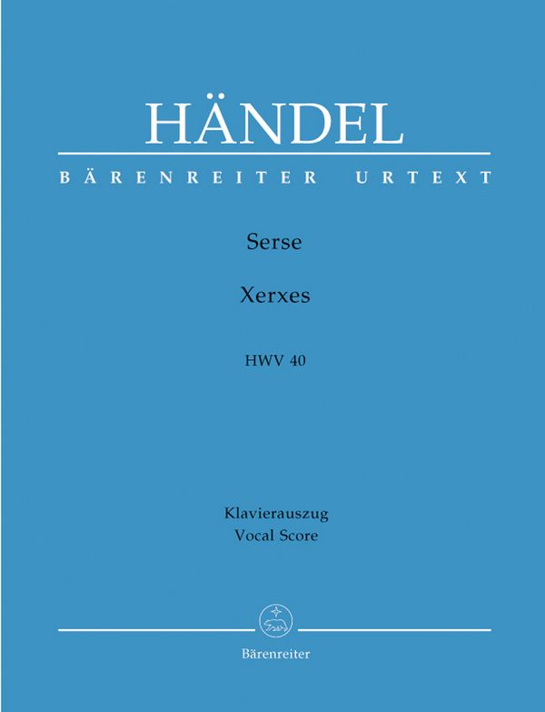 Xerxes HWV40 für Soli, Chor&nbsp;&nbsp;aund Orchester&nbsp;&nbsp;Klavierauszug