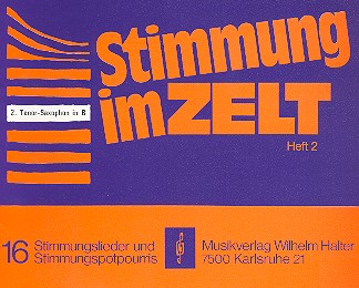 Stimmung im Zelt Band 2&nbsp;&nbsp;für Blasorchester&nbsp;&nbsp;Tenorsaxophon 2