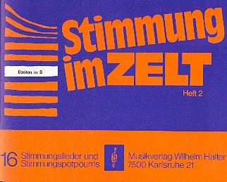 Stimmung im Zelt Band 2&nbsp;&nbsp;für Blasorchester&nbsp;&nbsp;Bariton in B