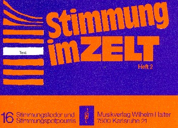 Stimmung im Zelt Band 2&nbsp;&nbsp;für Blasorchester&nbsp;&nbsp;Text