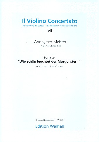 Sonate 'Wie schön leuchtet der Morgenstern'&nbsp;&nbsp;für Violine und Bc&nbsp;&nbsp;