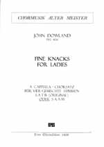 Fine Knacks for Ladies für gem Chor  (SATB oder SAAM) a cappella  