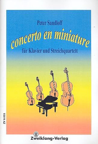 Concerto en miniature für  Klavier und Streichquartett  Partitur und Stimmen