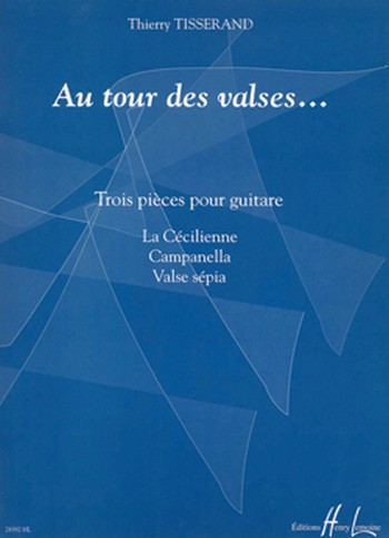 Au tour des valses 3 pieces&nbsp;&nbsp;pour guitare&nbsp;&nbsp;