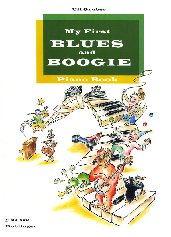 My first Blues and Boogie Piano Book&nbsp;&nbsp;&nbsp;&nbsp;