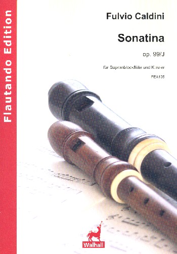 Sonatine op.99j&nbsp;&nbsp;für Sopranblockflöte und Klavier&nbsp;&nbsp;