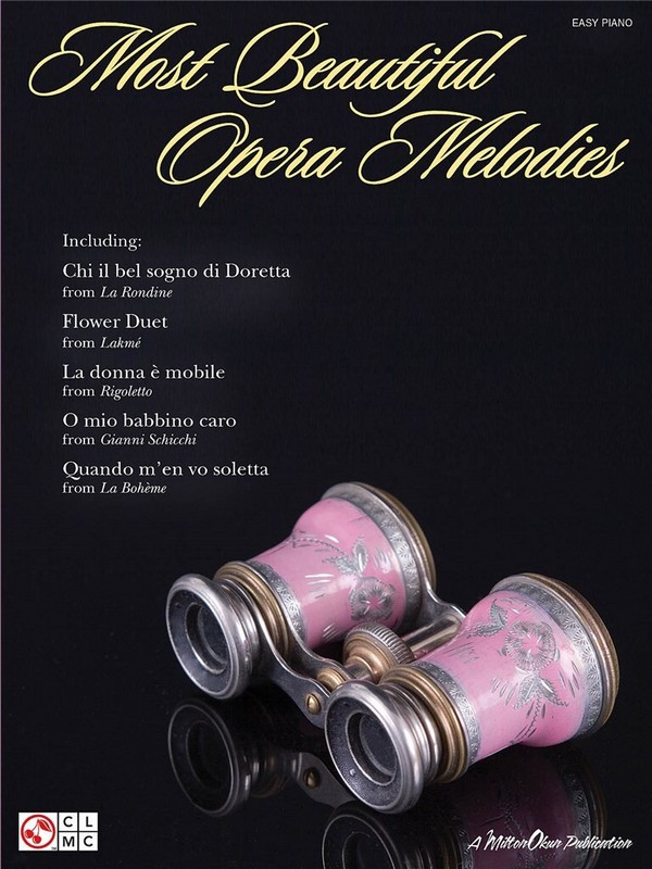 Most beautiful Opera Melodies&nbsp;&nbsp;for easy piano&nbsp;&nbsp;
