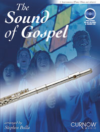 The Sound of Gospel (+CD)&nbsp;&nbsp;for flute (oboe)&nbsp;&nbsp;