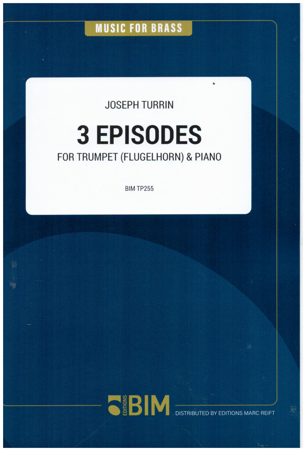 3 Episodes&nbsp;&nbsp;for trumpet (fluegelhorn)  and piano&nbsp;&nbsp;