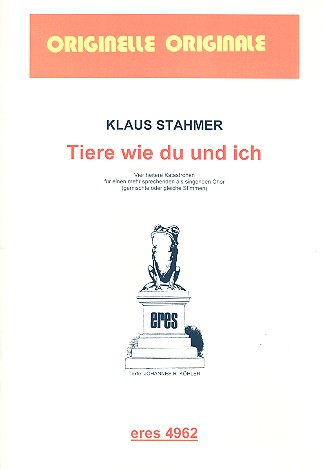Tiere wie du und ich (+CD)  für gem Chor (Sprechgesang)  Partitur