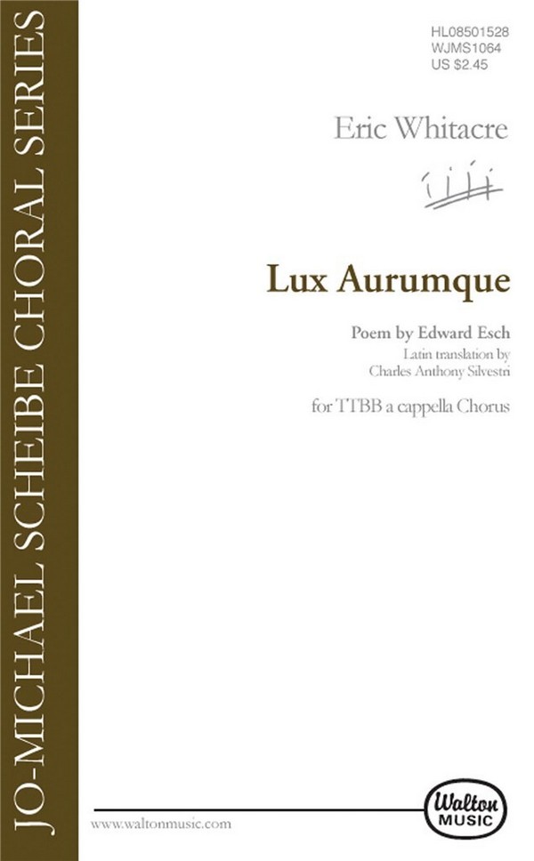 Lux aurumque for male chorus  a cappella  
