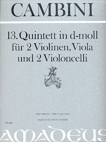 Quintett d-Moll Nr.13 für 2 Violinen,  Viola und 2 Violoncelli  Partitur und Stimmen