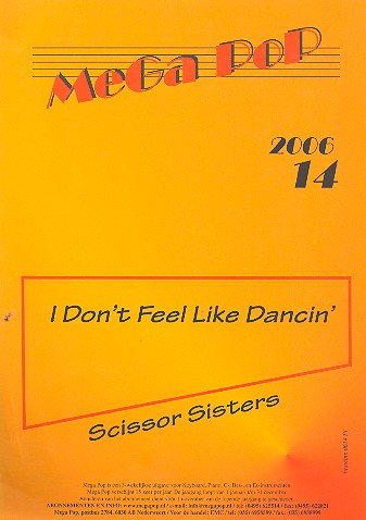 I don't feel like dancin': Einzelausgabe&nbsp;&nbsp;Klavier/Gesang/Gitarre&nbsp;&nbsp;