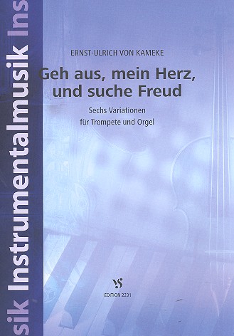 6 Variationen über Geh aus mein Herz und&nbsp;&nbsp;suche Freud für Trompete und Orgel&nbsp;&nbsp;