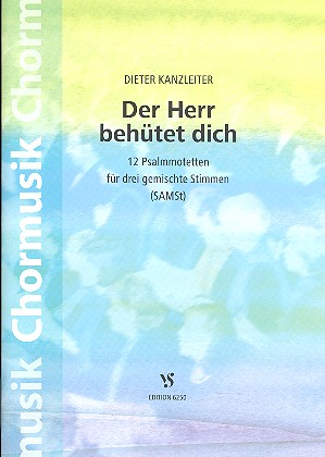 Der Herr behütet dich für 3-stimmig  gem Chor a cappella  Partitur