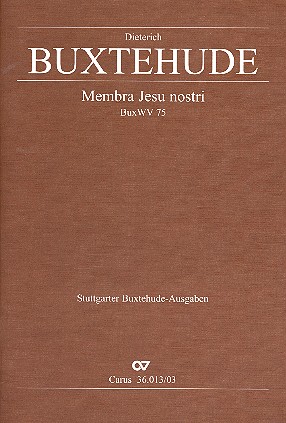 Membra Jesu nostri BuxWV75&nbsp;&nbsp;für Soli, Chor und Orchester&nbsp;&nbsp;Klavierauszug