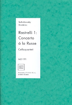 Rastrelli Band 1&nbsp;&nbsp;für 4 Violoncelli&nbsp;&nbsp;Partitur und Stimmen
