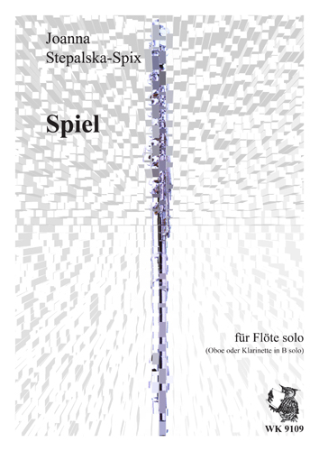 Spiel für Flöte (Oboe, Klarinette)&nbsp;&nbsp;&nbsp;&nbsp;