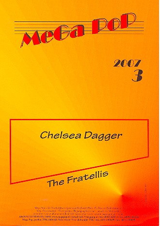Chelsea Dagger: Einzelausgabe (en)  für Klavier (mit Text und Gitarrenakkorden)  