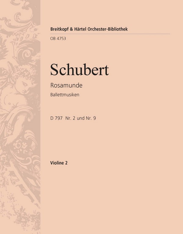 Rosamunde op.26 D797 - Ballettmusiken&nbsp;&nbsp;für Orchester&nbsp;&nbsp;Violine 2