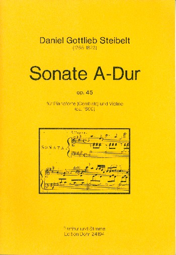 Sonate A-Dur op.45 für Violine und&nbsp;&nbsp;Klavier&nbsp;&nbsp;Partitur und Stimme