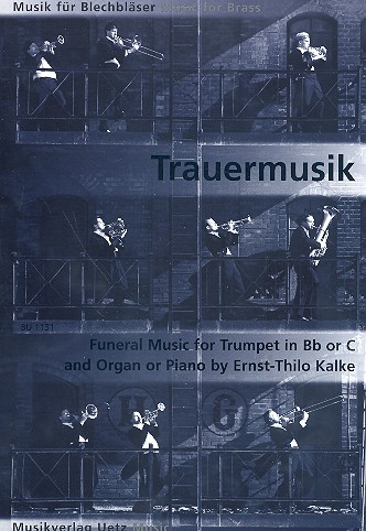 Trauermusik&nbsp;&nbsp;für Trompete in B (C) und Orgel (Klavier)&nbsp;&nbsp;