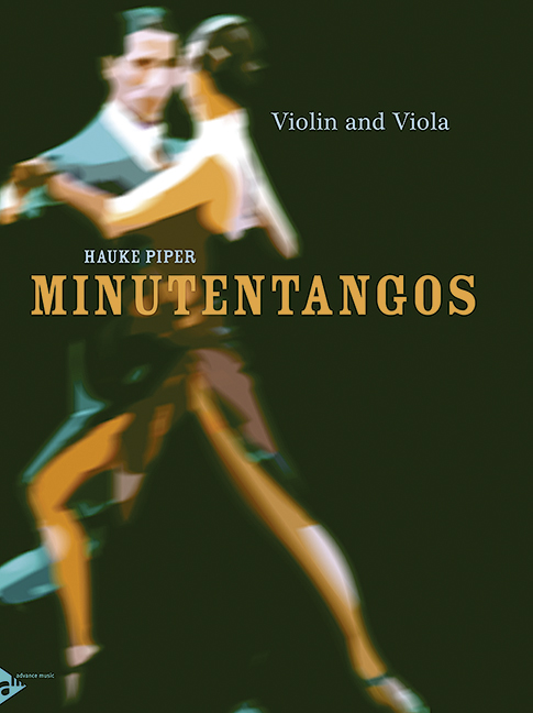 Minutentangos&nbsp;&nbsp;für Violine und Viola&nbsp;&nbsp;Spielpartitur