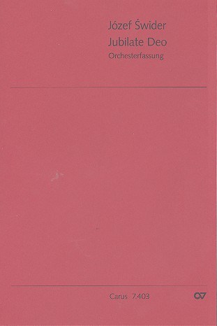 Jubilate Deo für gem Chor, Streichorchester&nbsp;&nbsp;und Pauken&nbsp;&nbsp;Partitur