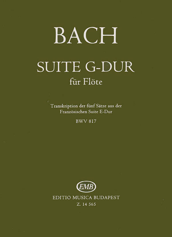 Suite G-Dur BWV817 für Flöte&nbsp;&nbsp;&nbsp;&nbsp;