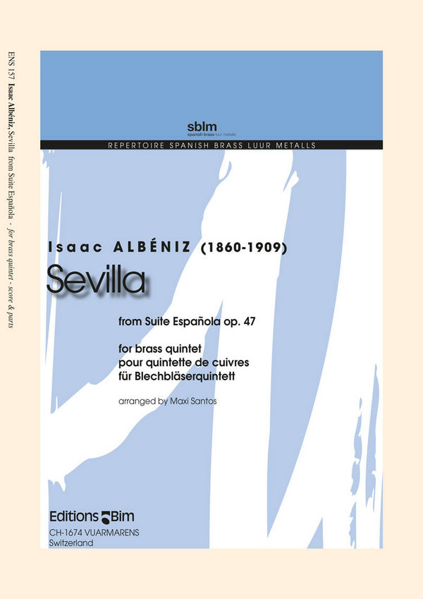 Sevilla op.47 für 2 Trompeten, Horn in F,  Euphonium und Tuba  Partitur und Stimmen