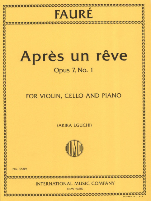 Après un reve op.7,1&nbsp;&nbsp;violin, cello and piano&nbsp;&nbsp;parts