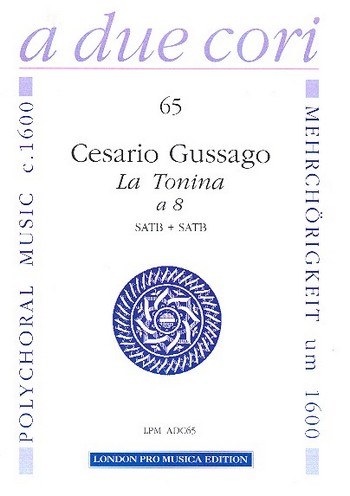 La Tonina für 8 Instrumente in 2 Chören  Partitur und Stimmen  