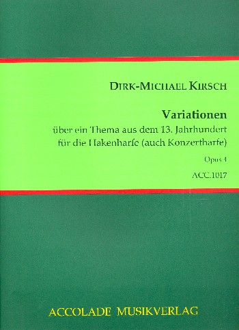 Variationen über ein Thema aus dem&nbsp;&nbsp;13.Jh. op.4 für Hakenharfe (Konzertharfe)&nbsp;&nbsp;