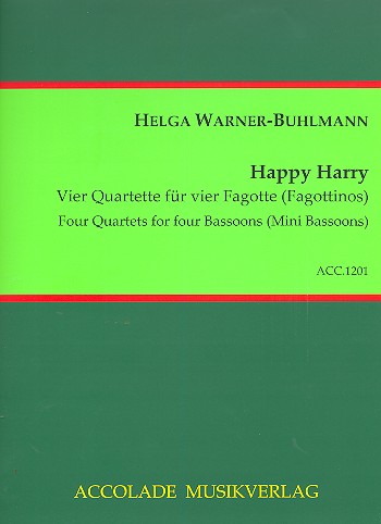Happy Harry für 4 Fagotte (Fagottinos)  Partitur und Stimmen  