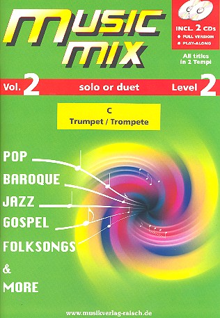 Music Mix vol.2 (+2 CD's)  für Trompete in C  
