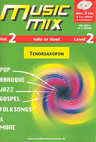 Music Mix vol.2 (+2 CD's)  für Tenorsaxophon  