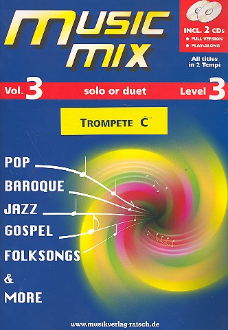 Music Mix vol.3 (+2 CD's)  für Trompete in C  