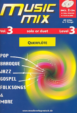 Music Mix vol.3 (+2 CD's)  für Flöte  