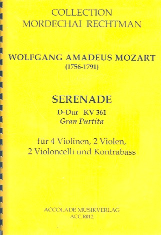 Gran Partita KV361&nbsp;&nbsp;für 4 Violinen, 2 Violen, 2 Violoncelli und Kontrabass&nbsp;&nbsp;Partitur und Stimmen
