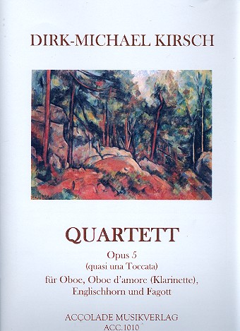 Quartett op.5 für Oboe, Oboe d'amore,&nbsp;&nbsp;Englischhorn (Klarinette in A) und Fagott&nbsp;&nbsp;Partitur und Stimmen