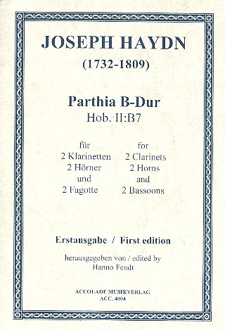 Parthia B-Dur Hob.II:B7 für&nbsp;&nbsp;2 Klarinetten, 2 Hörner und 2 Fagotte&nbsp;&nbsp;Partitur und Stimmen