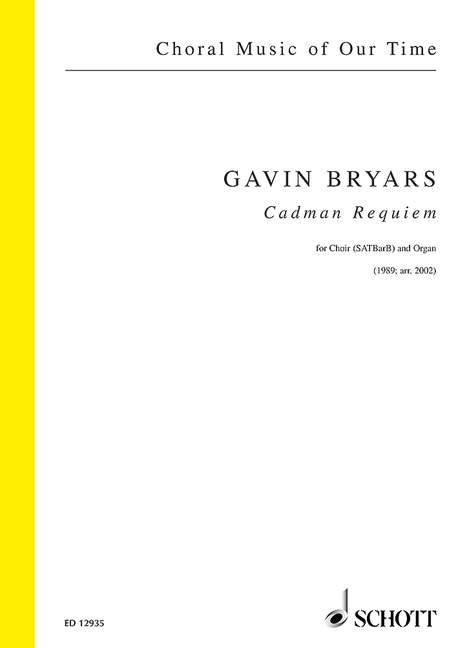 Cadman Requiem  für gemischten Chor (SATBarB) und Orgel  Choral Music of our Time