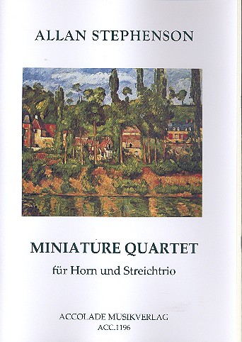 Miniature Quartet für Horn, Violine,  Viola und Violoncello  Partitur und Stimmen
