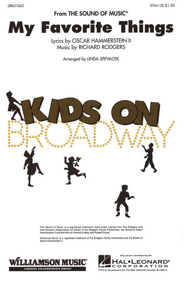 My favorite Things for 2-part&nbsp;&nbsp;unison voices and piano&nbsp;&nbsp;score