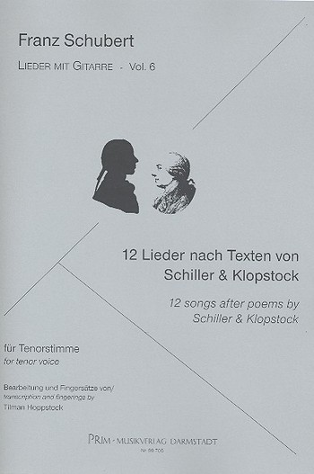 12 Lieder nach Texten von Schiller und Klopstock  für Tenor und Gitarre  Partitur